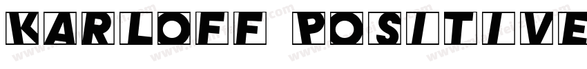 Karloff Positive字体转换